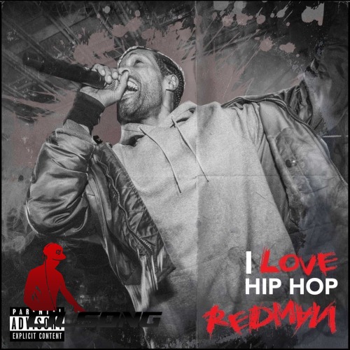 Redman - I Love Hip Hop